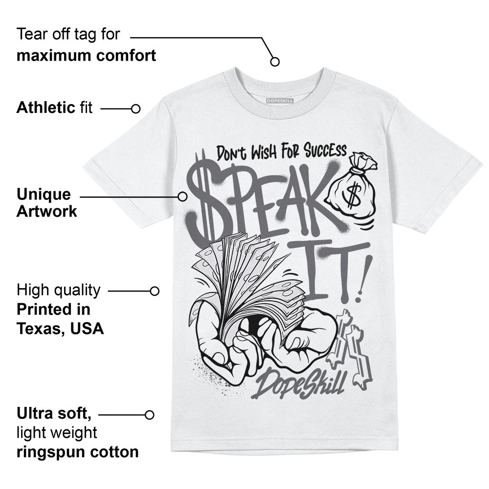 Wet Cement 4s DopeSkill T-Shirt Speak It Graphic