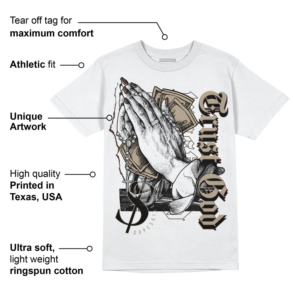Latte 1s DopeSkill T-Shirt Trust God Graphic