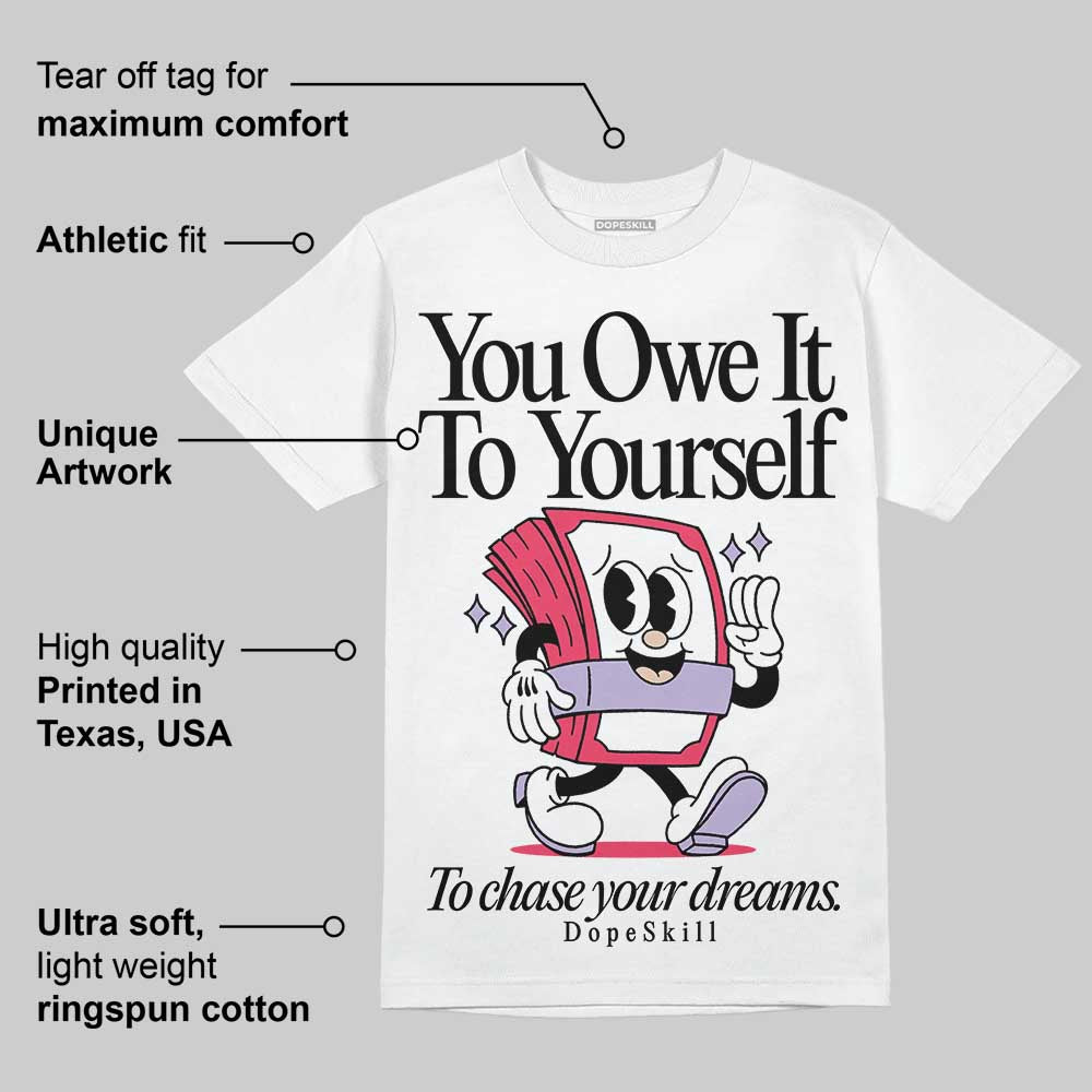 Peanut Butter Jelly 5s DopeSkill T-Shirt Owe It To Yourself Graphic