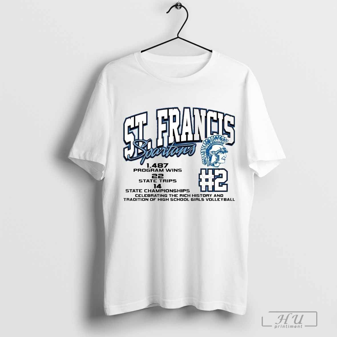 St. Francis Spartans #2 1,487 Program Wins 22 State Trips 14 State Championships Vintage T-shirt