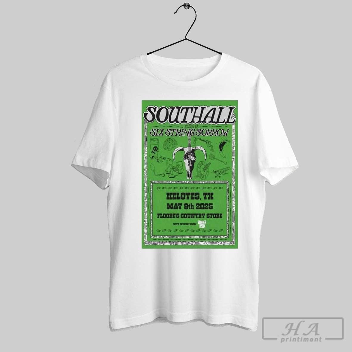 Southall Six String Sorrow Floores Country Helotes Tx May 9th Tour 2025 T Shirts