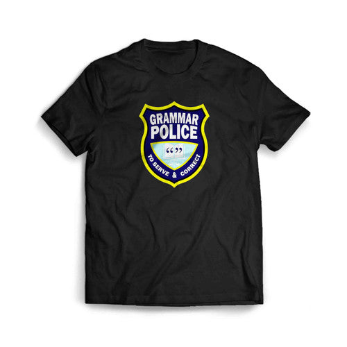 Grammar Police Correct And Serve Teacher School Book Lover Man's T-Shirt Tee