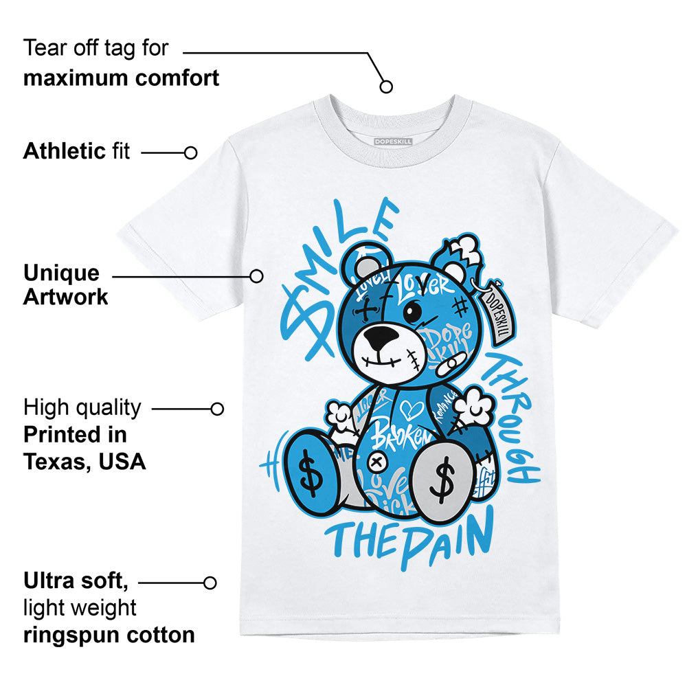 Military Blue 4s DopeSkill T-Shirt Smile Through The Pain Graphic