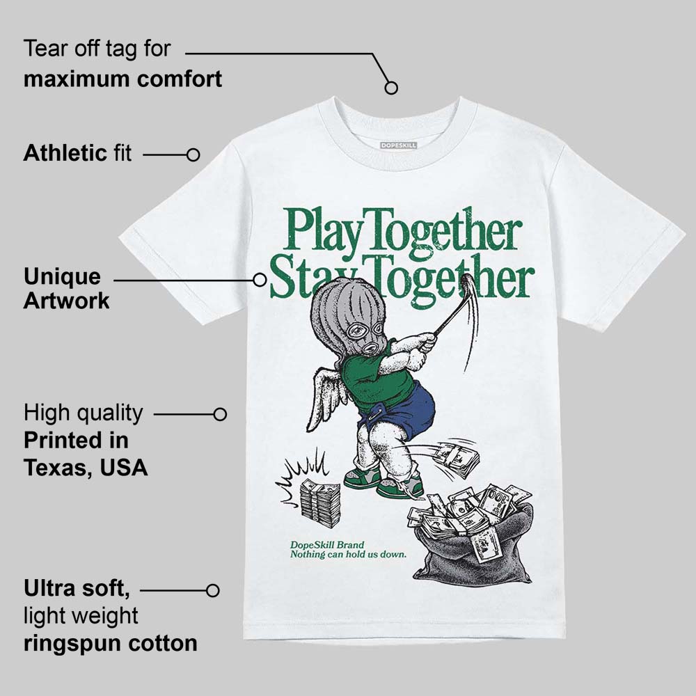 GT-2160 Shamrock Green DopeSkill T-Shirt Play together, Stay together Graphic