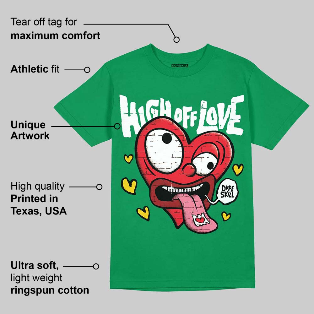 Green Collection DopeSkill Green T-shirt High Off Love Graphic