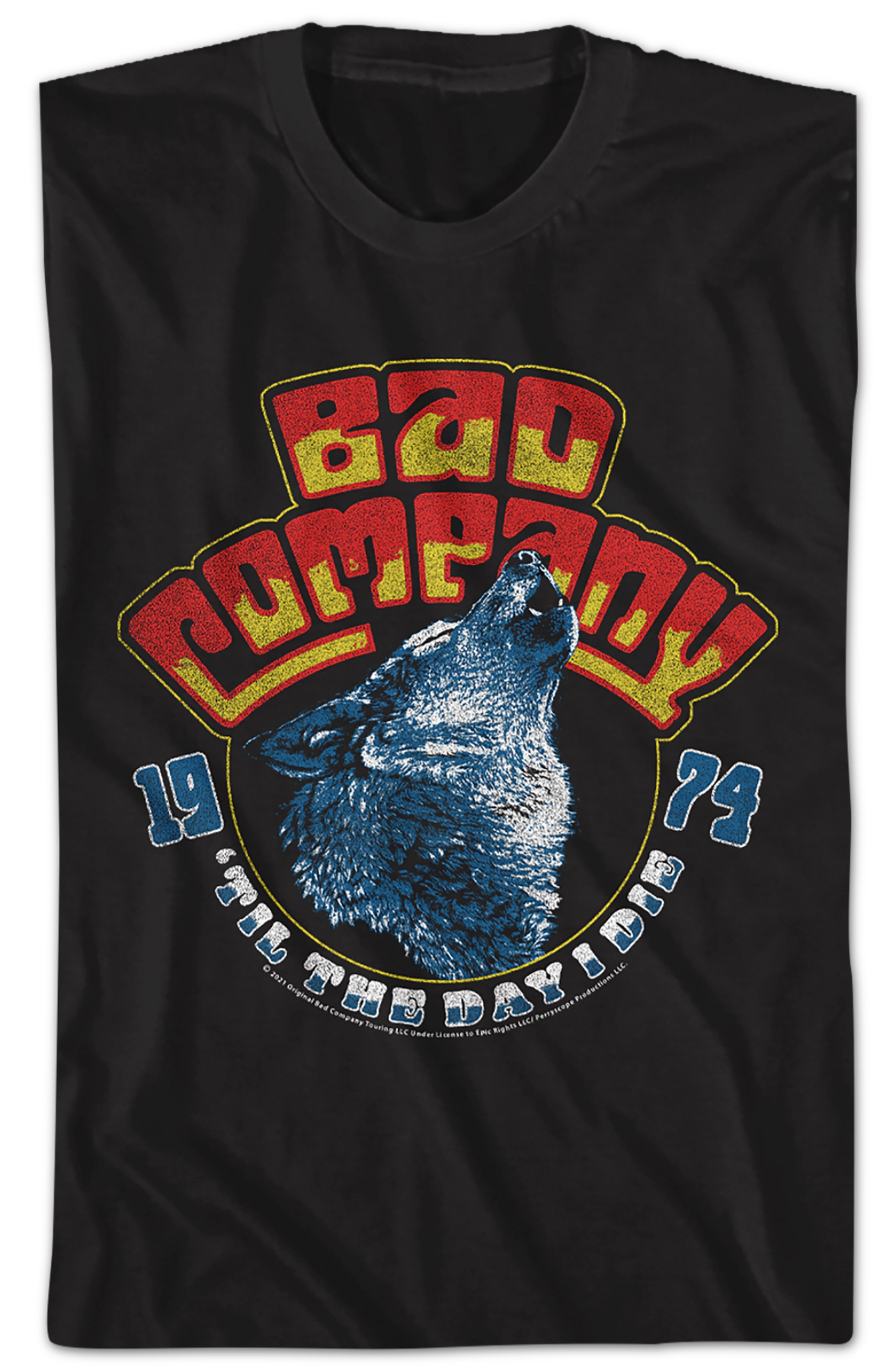 'Til The Day I Die Bad Company T-Shirt