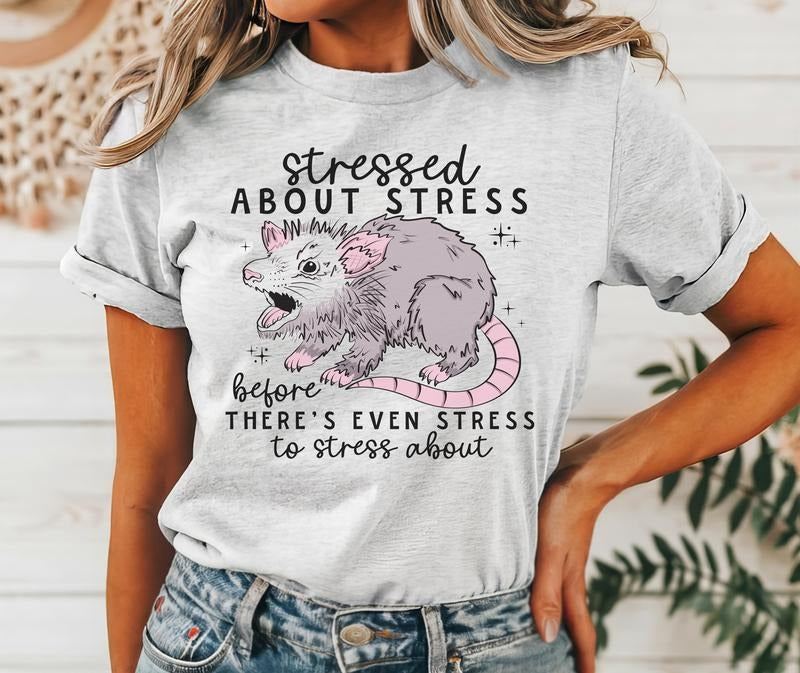 #029 Stressed About Stress Opossum Print Crew Neck T-Shirts, Hoodie, Sweatshirt