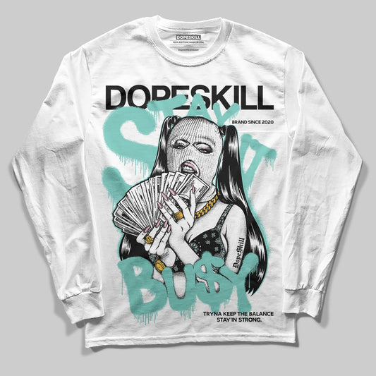 Igloo 11s DopeSkill Long Sleeve T-Shirt Stay It Busy Graphic