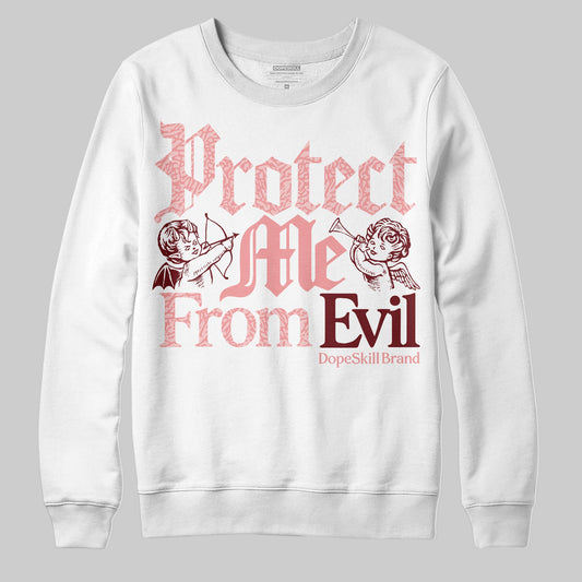 VALENTINE'S Day 3s DopeSkill Sweatshirt Protect Me From Evil Graphic
