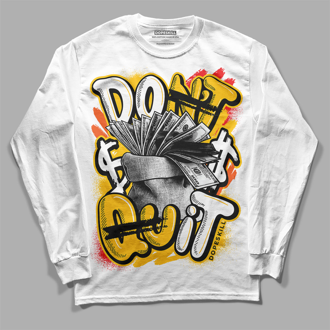 Yellow Collection DopeSkill Long Sleeve T-Shirt Don't Quit Graphic