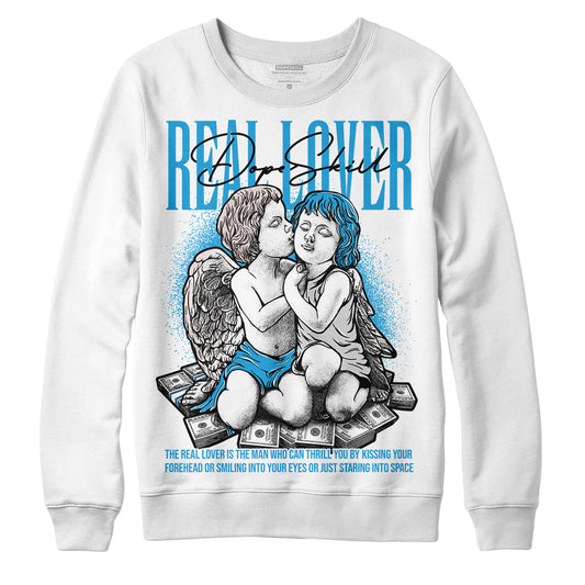 Military Blue 4s DopeSkill Sweatshirt Real Lover Graphic