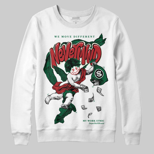 Pine Green 13s DopeSkill Sweatshirt Nevermind Graphic