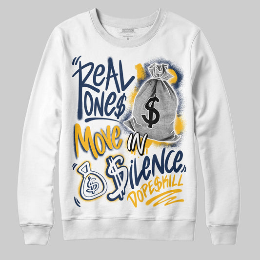 Retro Dunk From Above 4s DopeSkill Sweatshirt Real Ones Move In Silence Graphic