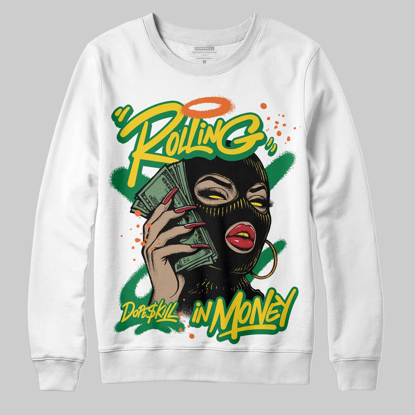 Green Collection DopeSkill Sweatshirt Rolling in Money Graphic