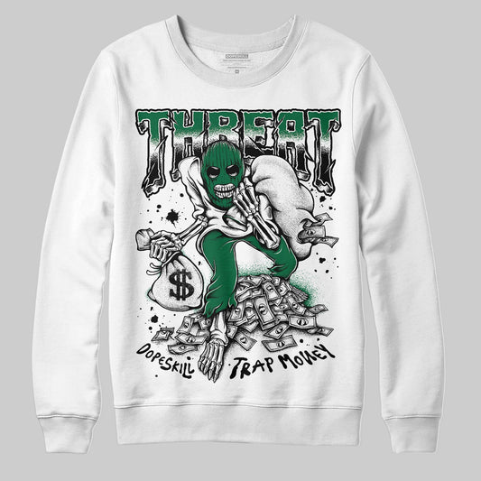 Pine Green 13s DopeSkill Sweatshirt Threat Graphic