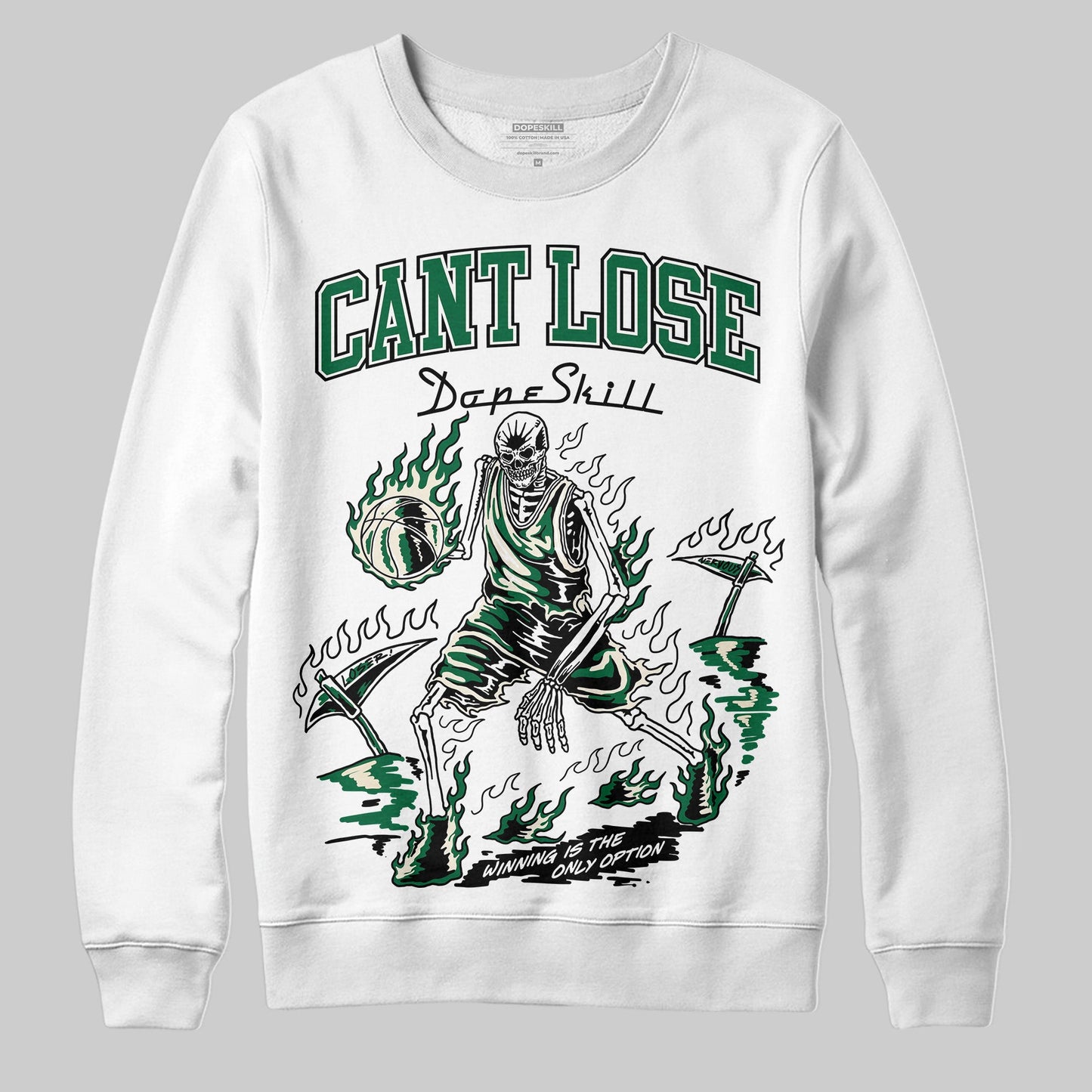 Pine Green 13s DopeSkill Sweatshirt Cant Lose Graphic