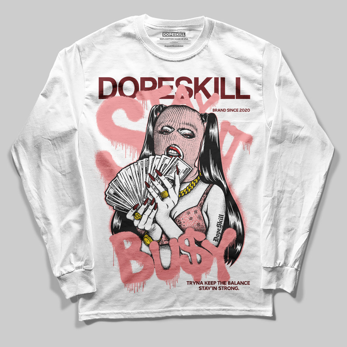VALENTINE'S Day 3s DopeSkill Long Sleeve T-Shirt Stay It Busy Graphic