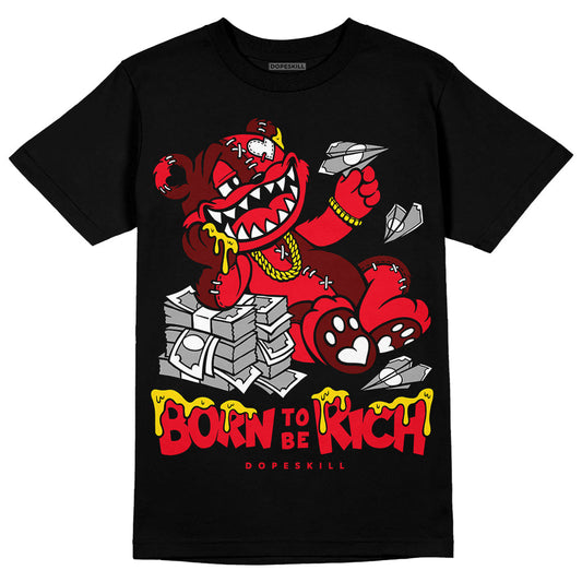 Red Thunder 4s DopeSkill T-shirt Born To Be Rich Graphic