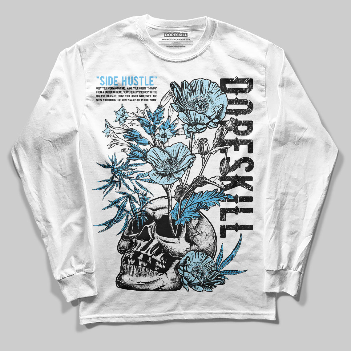 Legend Blue 11s DopeSkill Long Sleeve T-Shirt Side Hustle Graphic