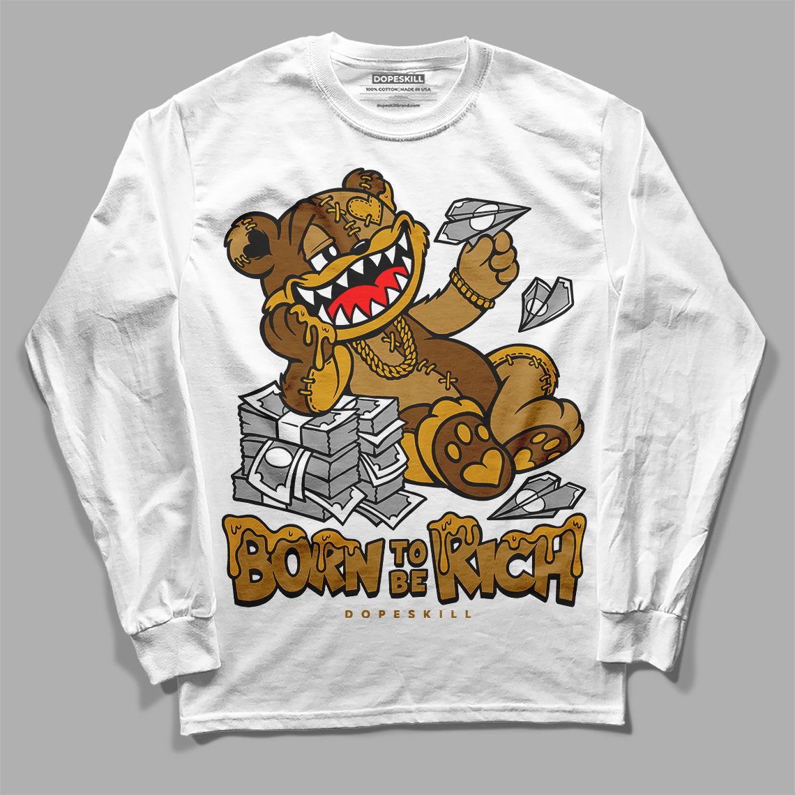 Wheat 13s DopeSkill Long Sleeve T-Shirt Born To Be Rich Graphic