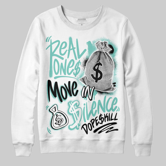 Igloo 11s DopeSkill Sweatshirt Real Ones Move In Silence Graphic