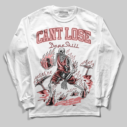 VALENTINE'S Day 3s DopeSkill Long Sleeve T-Shirt Cant Lose Graphic