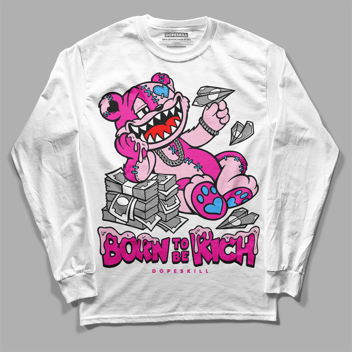 Pink Collection DopeSkill Long Sleeve T-Shirt Born To Be Rich Graphic