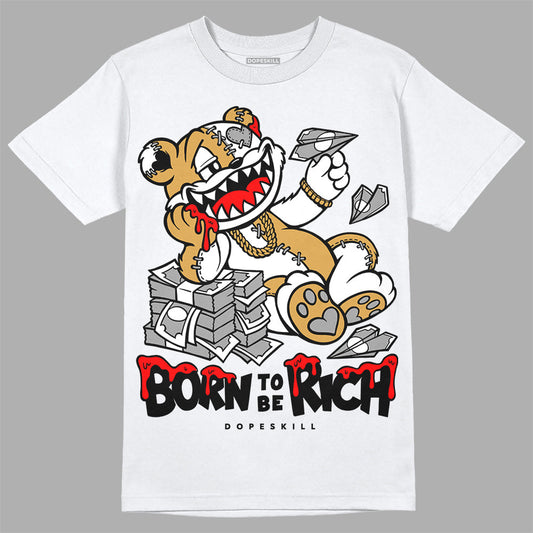 Gratitude 11s DopeSkill T-Shirt Born To Be Rich Graphic