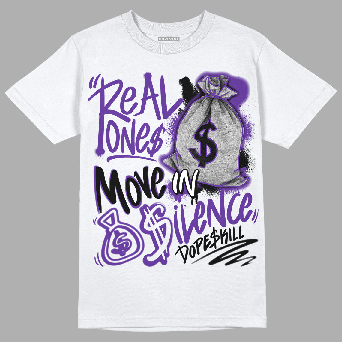 PURPLE Collection DopeSkill T-Shirt Real Ones Move In Silence Graphic