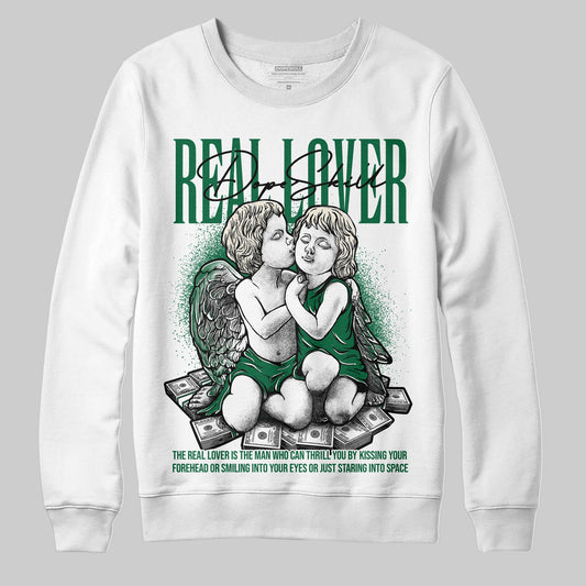 Pine Green 13s DopeSkill Sweatshirt Real Lover Graphic
