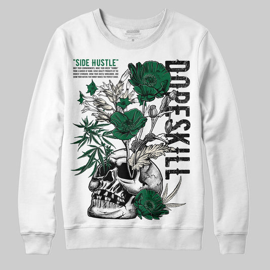 Pine Green 13s DopeSkill Sweatshirt Side Hustle Graphic