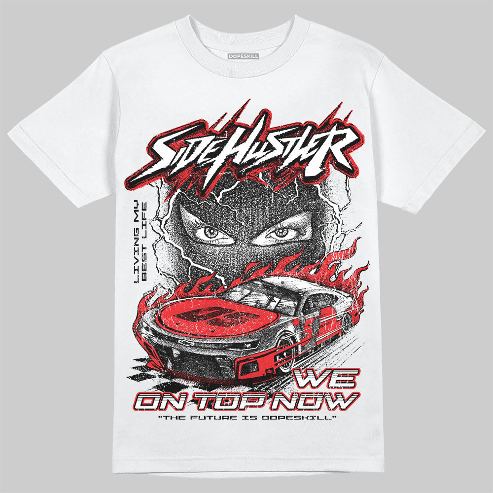 Black and White Collection DopeSkill T-Shirt New Side Hustler Graphic