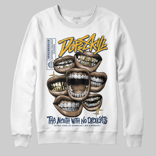 Retro Dunk From Above 4s DopeSkill Sweatshirt The Mouth With No Droughts Graphic