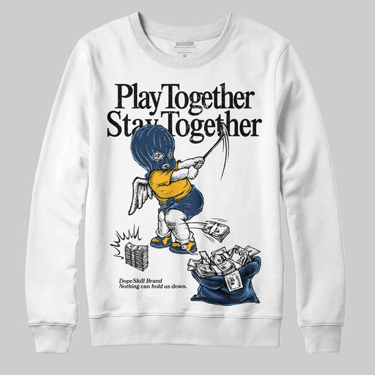 Retro Dunk From Above 4s DopeSkill Sweatshirt Play together, Stay together Graphic