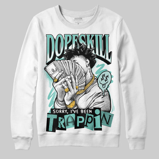 Igloo 11s DopeSkill Sweatshirt Sorry I've Been Trappin Graphic