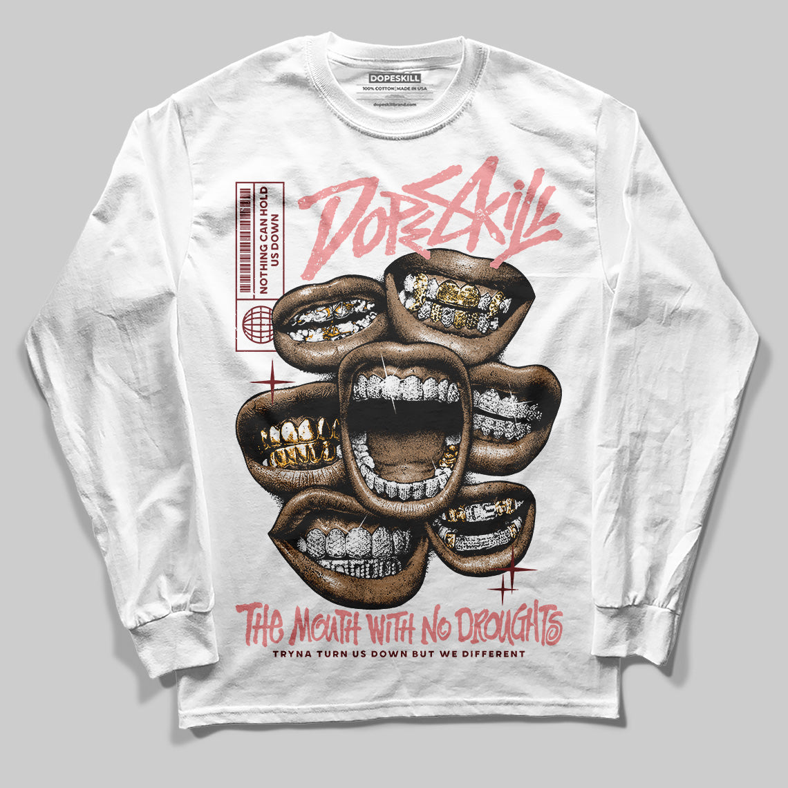 VALENTINE'S Day 3s DopeSkill Long Sleeve T-Shirt The Mouth With No Droughts Graphic