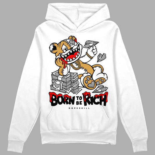 Gratitude 11s DopeSkill Hoodie Sweatshirt Born To Be Rich Graphic