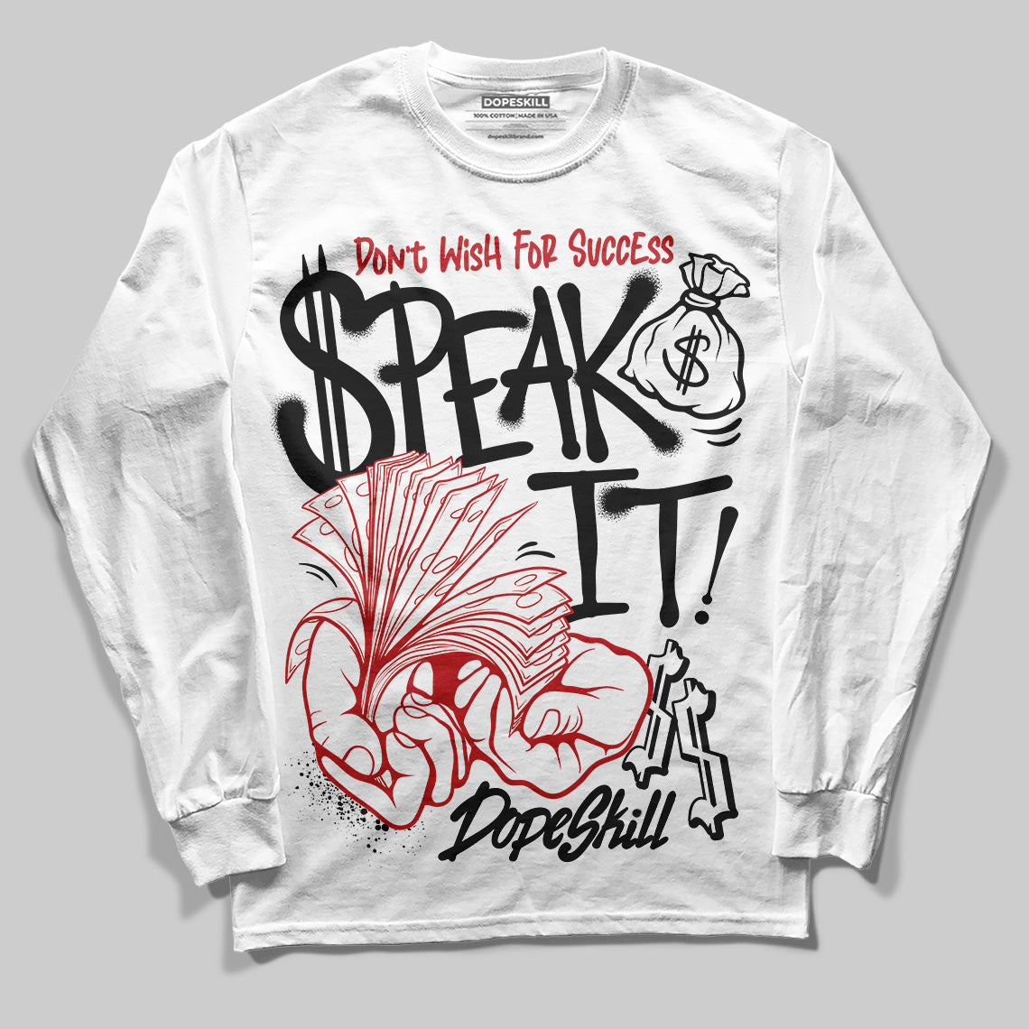 Bred Velvet 11s DopeSkill Long Sleeve T-Shirt Speak It Graphic
