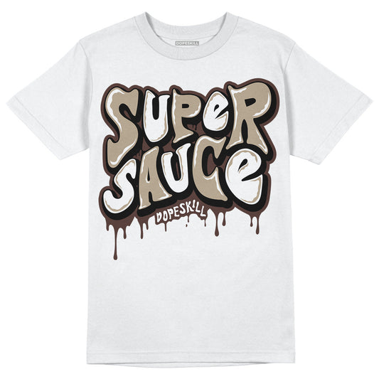 Latte 1s DopeSkill T-Shirt Super Sauce Graphic