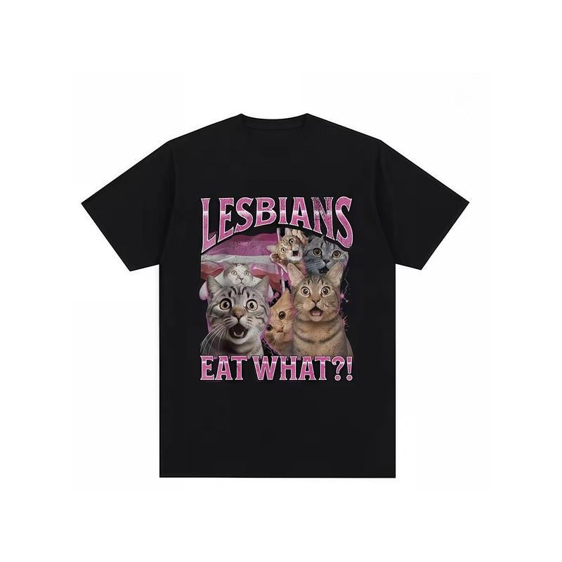 [100% Cotton] "Lesbians Eat What?!" Funny Cat Meme Tee, LGBTQ+ Humor T - Shirt T-Shirt For Men And Women Hoodie, Sweatshirt