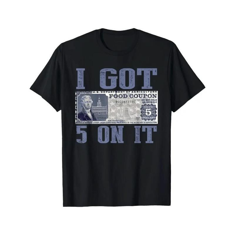 [100% Cotton] 100% Cotton Loose Fit Graphic T-Shirt - "I Got $5 on It" Streetwear Design with Vintage Currency Print,...