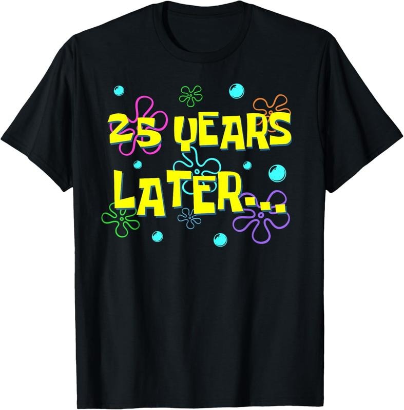 [100% Cotton] 25 Years Later 25th Birthday Party 25 Year Old Funny Meme T-Shirt Hoodie, Sweatshirt | HypeCrazeTee.com