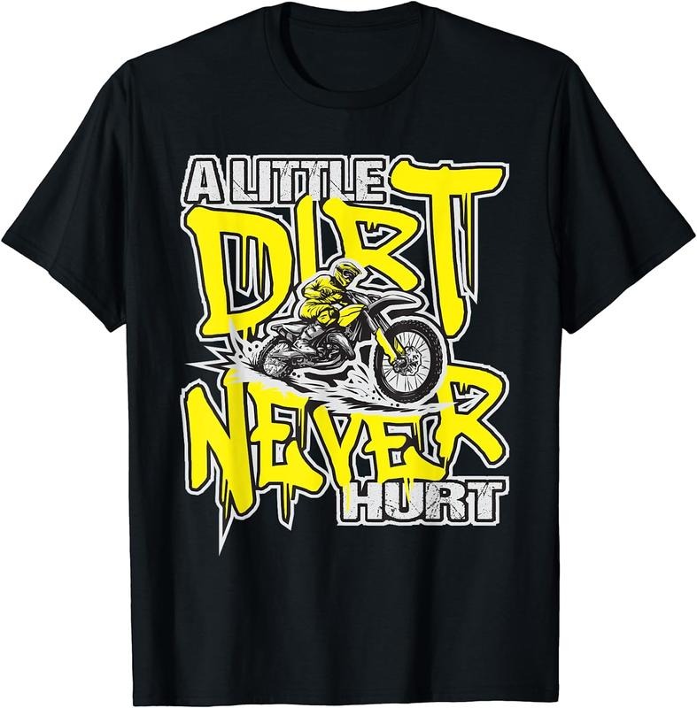 [100% Cotton] A Little Dirt Never Hurt - Dirt Bike MX Bike Rider Motocross T-Shirt Hoodie, Sweatshirt | HypeCrazeTee.com