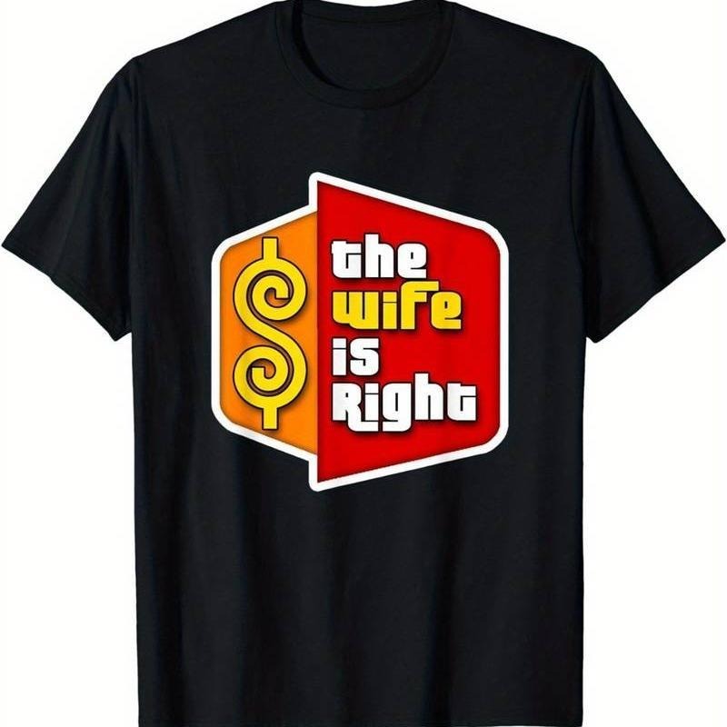 [100% Cotton] Always Right Humor Tee - Soft Cotton Couples T-Shirt Hoodie, Sweatshirt | HypeCrazeTee.com
