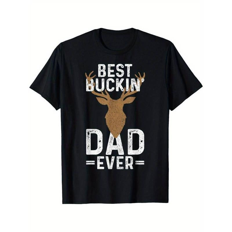 [100% Cotton] Best Buckin' Dad Ever Deer Hunting Funny Deer Hunter Summer T-Shirts, Hoodie, Sweatshirt
