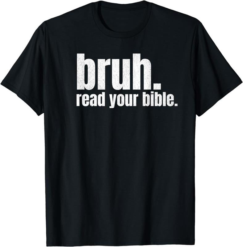 [100% Cotton] Bruh Meme Read Your Bible God Funny Modern Christian Church T-Shirt Hoodie, Sweatshirt | HypeCrazeTee.com