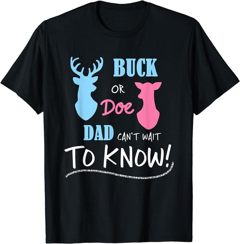 [100% Cotton] Buck or Doe Gender Reveal Party Shirt Dad Baby Announcement Hoodie, Sweatshirt | HypeCrazeTee.com