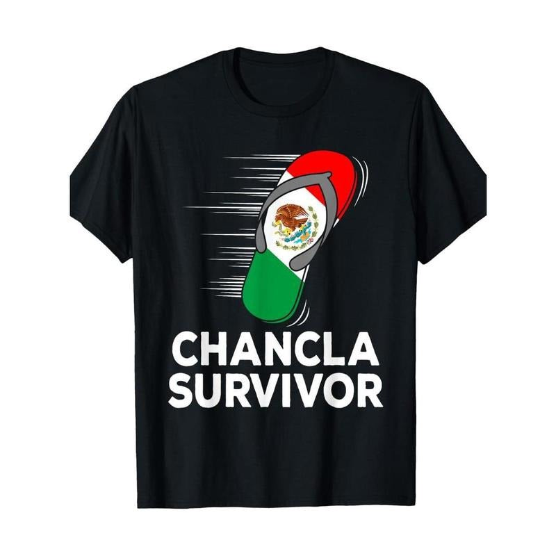 [100% Cotton] Chancla Survivor Mexico Funny Mexican Flag Joke Gift Idea T-Shirt Hoodie, Sweatshirt | HypeCrazeTee.com