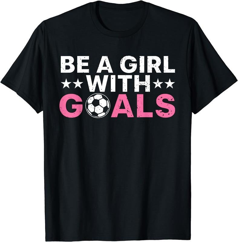 [100% Cotton] Cool Soccer For Women Girls Football Soccer Lovers Sayings T-Shirt Hoodie, Sweatshirt | HypeCrazeTee.com