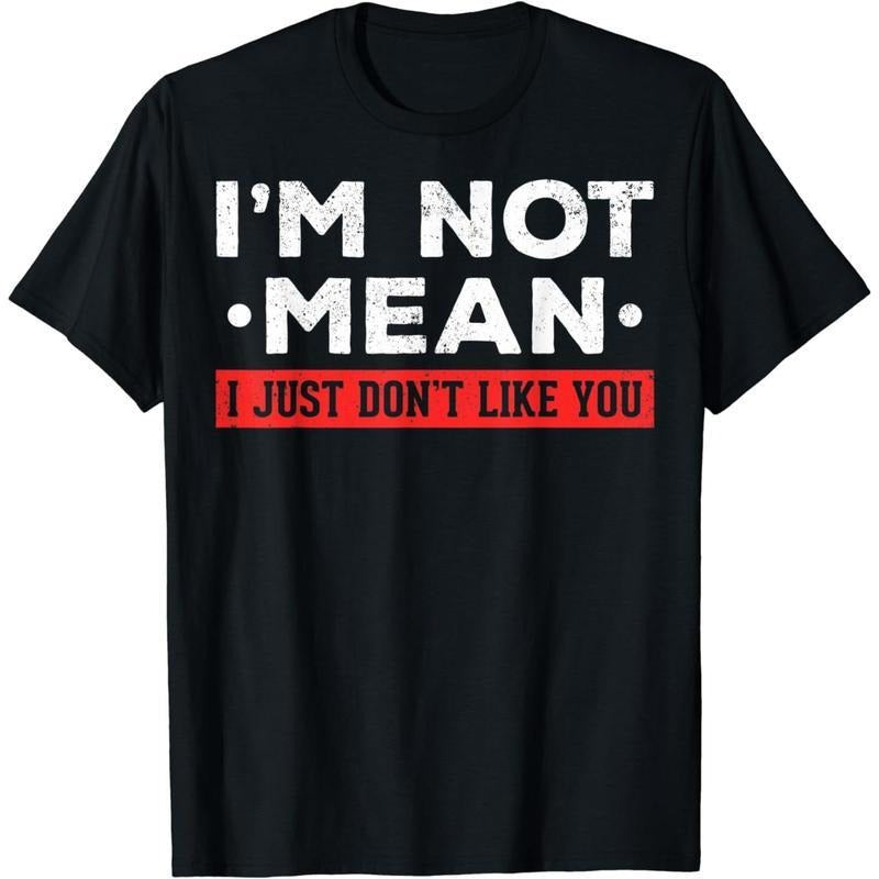 [100% Cotton] Cotton Short Sleeve I'm Not Mean I Don't Like You Mean People I'm Not Mean T-Shirt for Men Women Hoodie,...